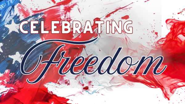 Celebrating Freedom